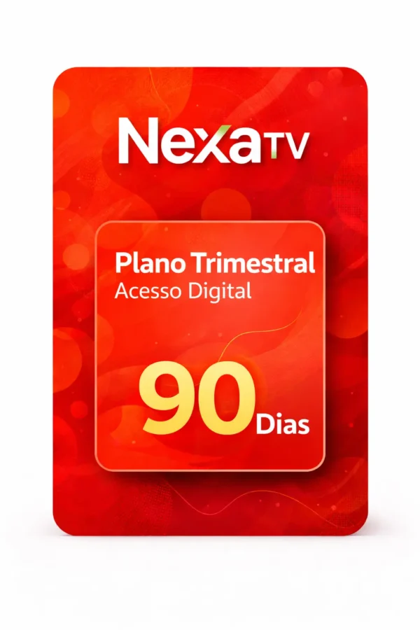 Recarga NexaTV 90 dias — Plano trimestral