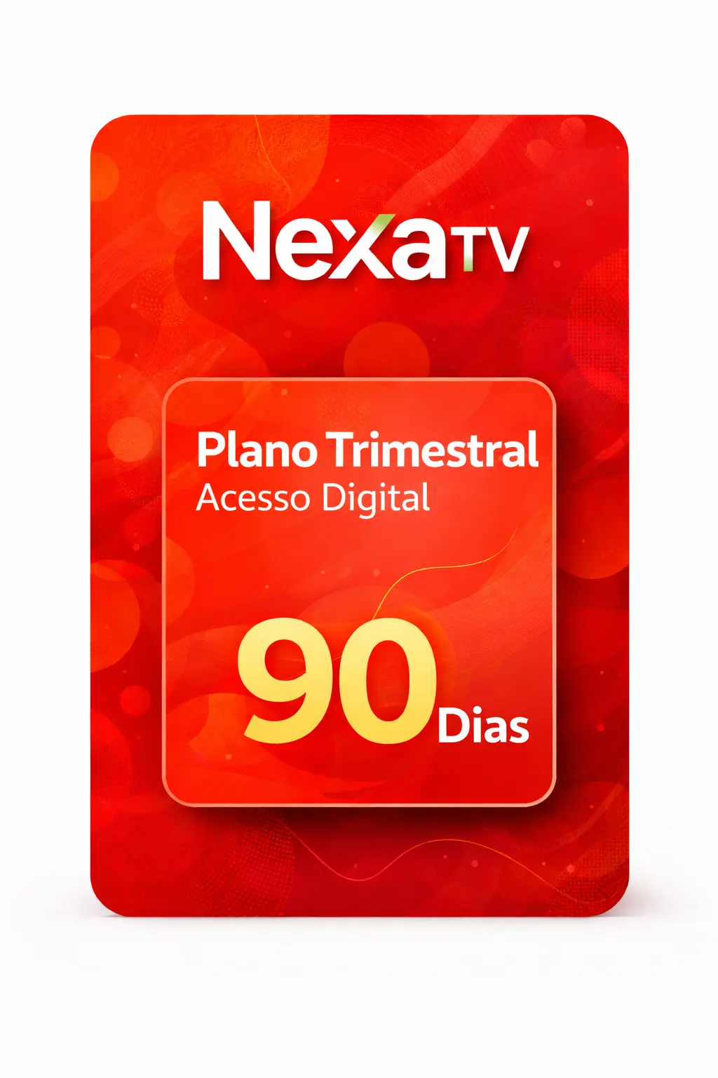 Recarga NexaTV trimestral de 90 dias